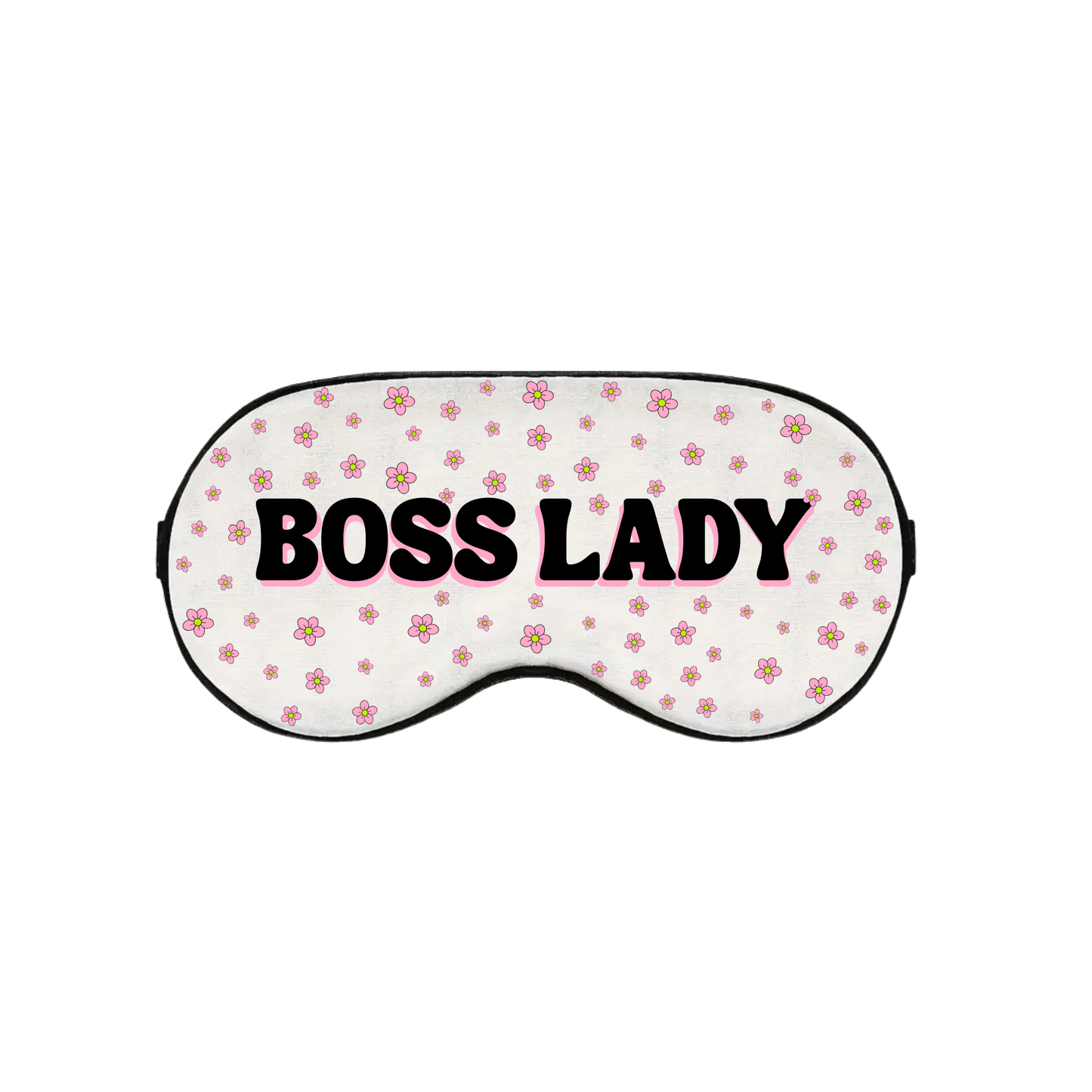 Boss Lady Sleep Mask