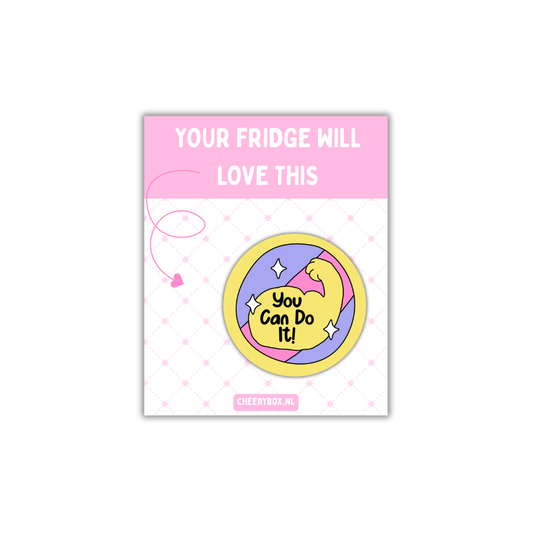 You can do it - Fridge Magnet - Pink