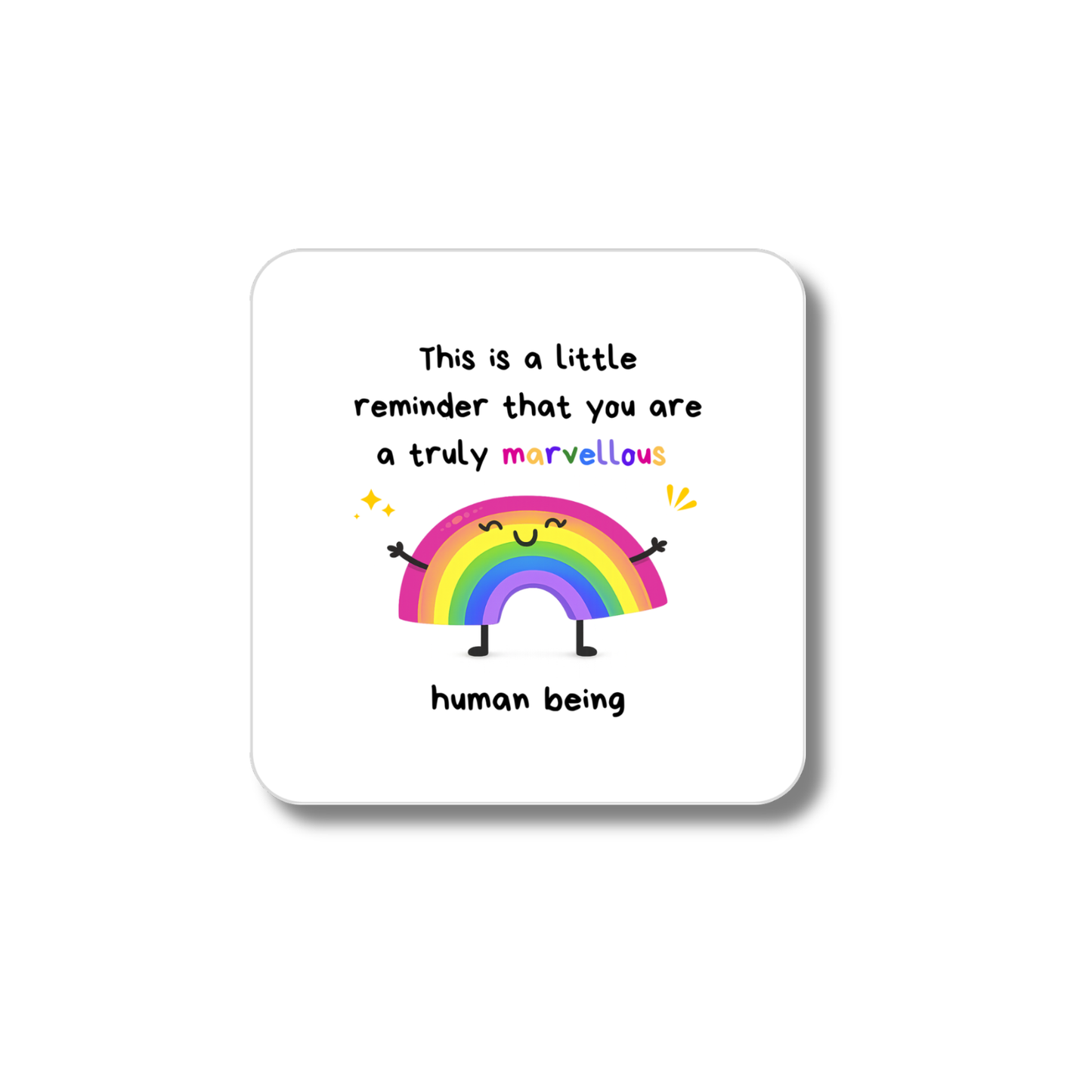 Marvellous Human Being Coaster