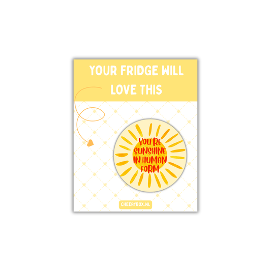 Sunshine - Fridge Magnet