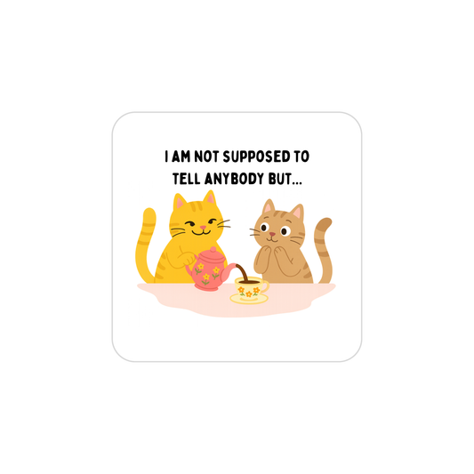 Spill the Tea Coaster