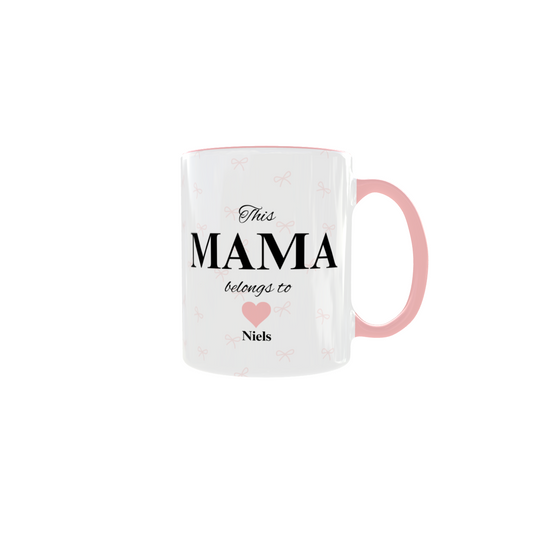 This Mama Belongs to ... Custom Mug